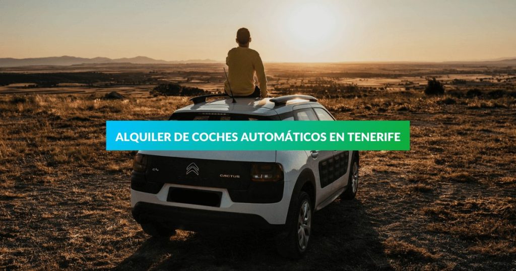 Alquiler de Coches Automáticos en Tenerife